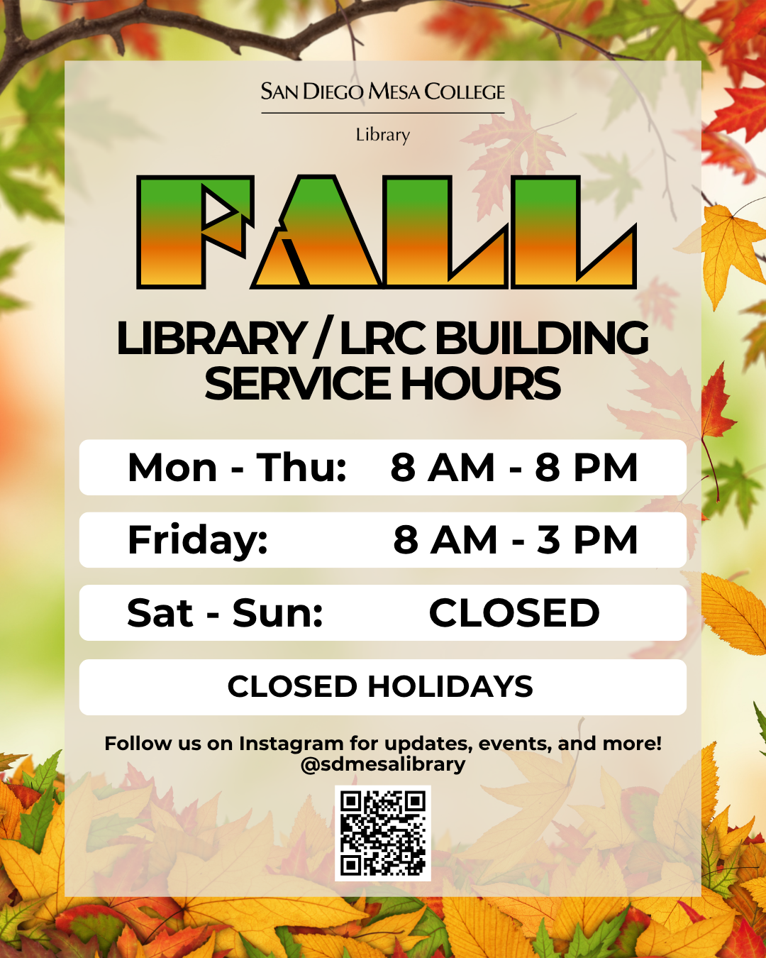 Mesa Fall 2026 Library Hours starting August 24